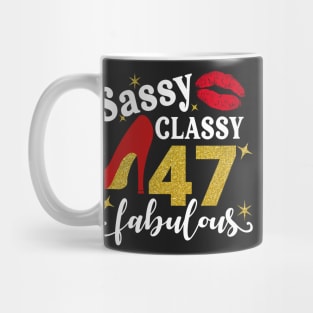 Sassy classy 47 fabulous Mug